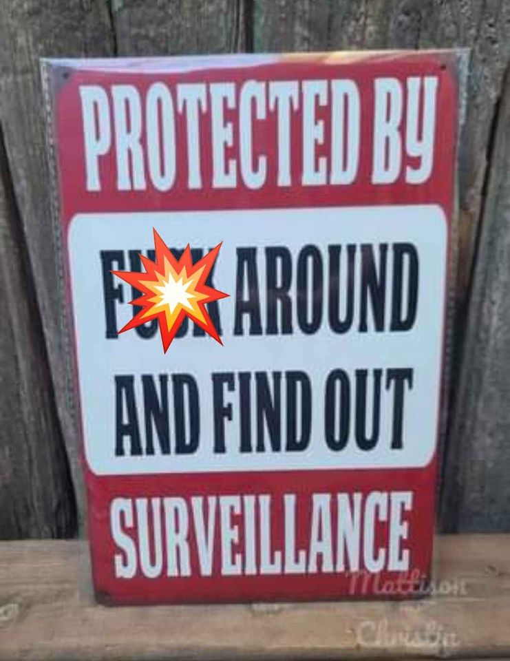 Warning F*** Around and Find Out Tin Sign