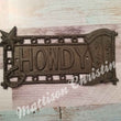 Howdy Welcome Cast Iron Sign Plaque