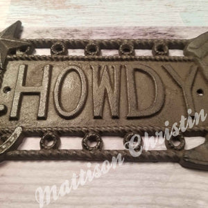 Howdy Welcome Cast Iron Sign Plaque