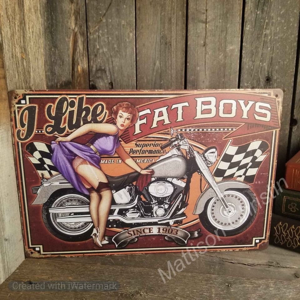 I Like Fat Boys Motorcycle Man Cave Garage Bar Decor Tin Sign