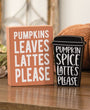 Pumpkin Leaves Pumpkin Spice Lattes Please Chucky Shelf Sitter Set 2