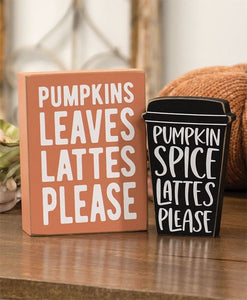 Pumpkin Leaves Pumpkin Spice Lattes Please Chucky Shelf Sitter Set 2