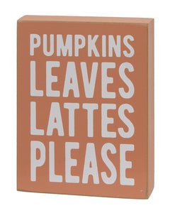 Pumpkin Leaves Pumpkin Spice Lattes Please Chucky Shelf Sitter Set 2
