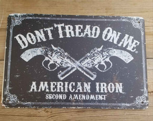 Don't Tread on Me American Iron Second Amendment Tin Sign